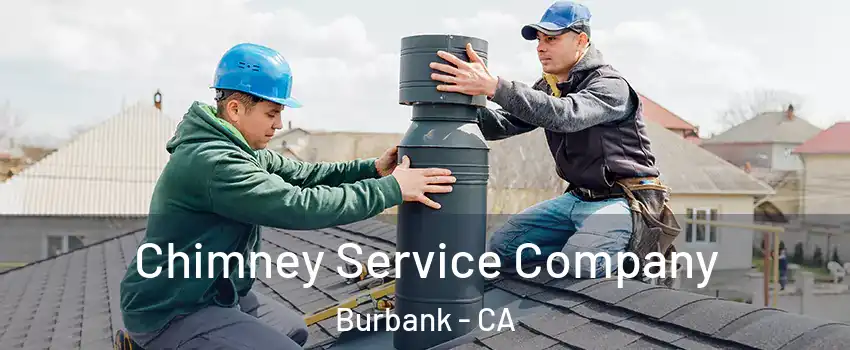  Chimney Service Company Burbank - CA